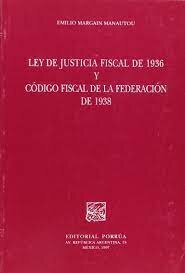ENTRA EN VIGOR LA LEY DE JUSTICIA FISCAL