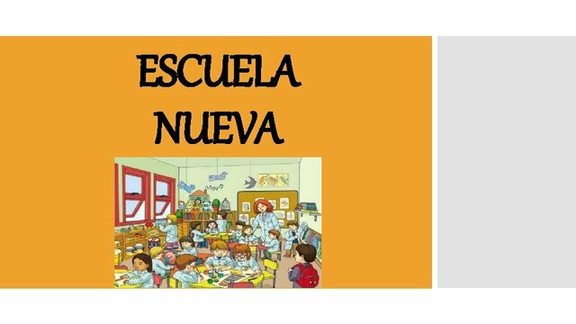 ESCUELA NUEVA
