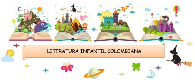 una nueva mirada a la literatura infantil de Colombia