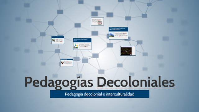 LA PEDAGOGÍA DECOLONIAL Y LA SOCIEDAD