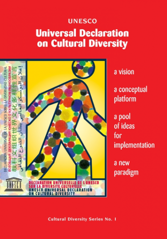 DECLARACIÓN UNIVERSAL SOBRE LA DIVERSIDAD CULTURAL DE LA UNESCO