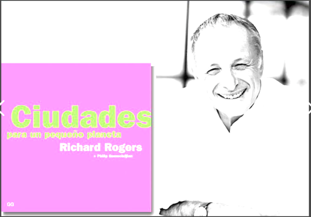 Pioneros de la sustentabilidad actual - Richard Roger