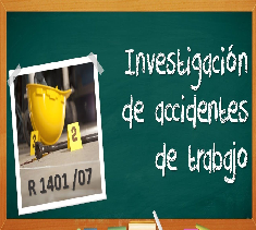 investigación de incidente y accidentes de trabajo