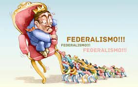 El federalismo.