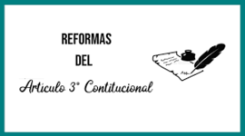 Timeline: REFORMAS AL ARTÍCULO 3º. CONSTITUCIONAL