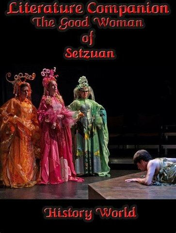 "The Good Person of Setzuan"
