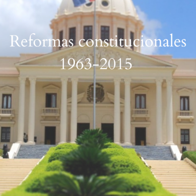 Timeline: Cambios constitucionales 1964-2015 en republica dominicana