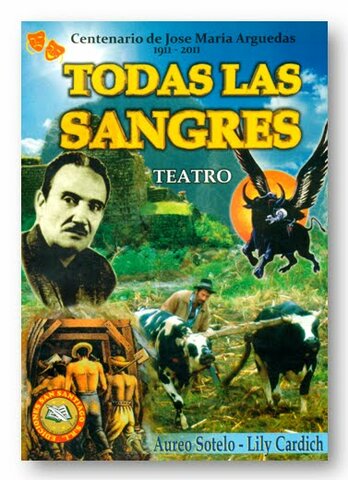 Novela Todas las Sangres de José María Arguedas