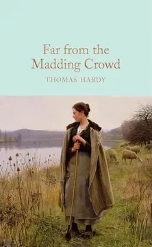 1874 "Far From the Madding Crowd"