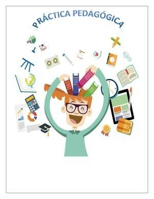 LA PRÁCTICA PEDAGÓGICA