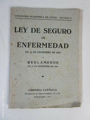 Creación del Seguro de Enfermedad