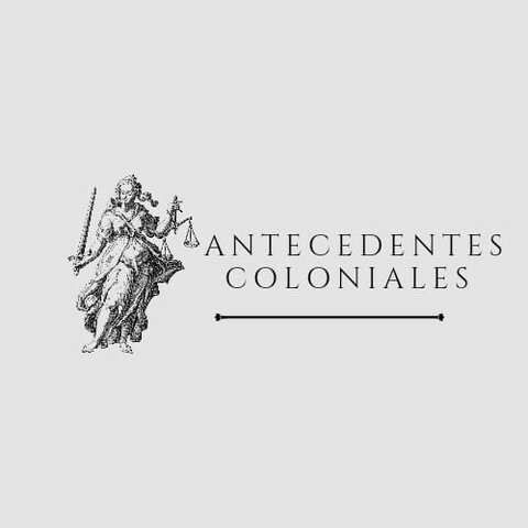 Antecedentes coloniales: