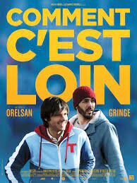 release of his film Comment c'est loin
