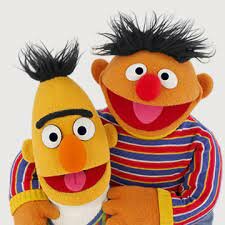 Bert and Ernie