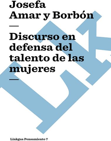 Discurso en defensa del talento de las mujeres