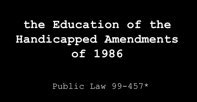 The 1986 Reauthorization Public Law 99-457