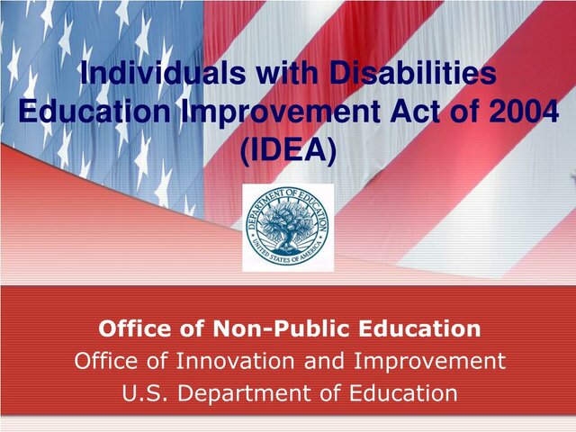 The IDEA Reauthorization Act 2004