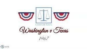 Washington v. Texas