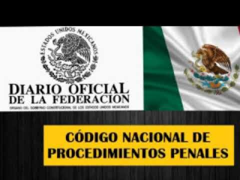 CÓDIGO NACIONAL DE PROCEDIMIENTOS PENALES 2014-2016