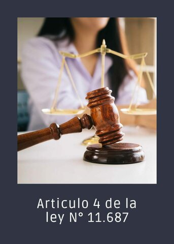 Artículo 4 de la Ley N°11.687, oposiciones