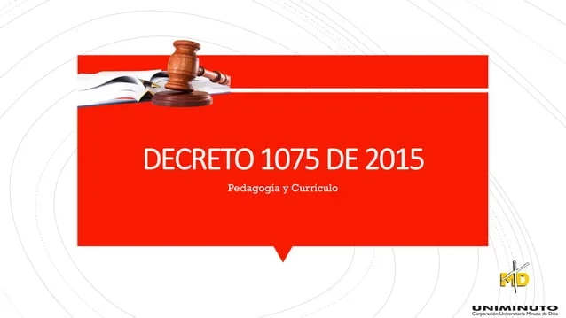 DECRETO 1075 DE 2015