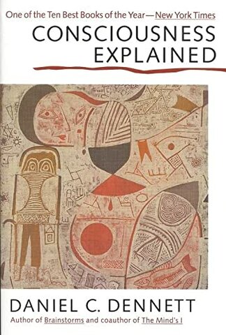 ‘Consciousness Explained’