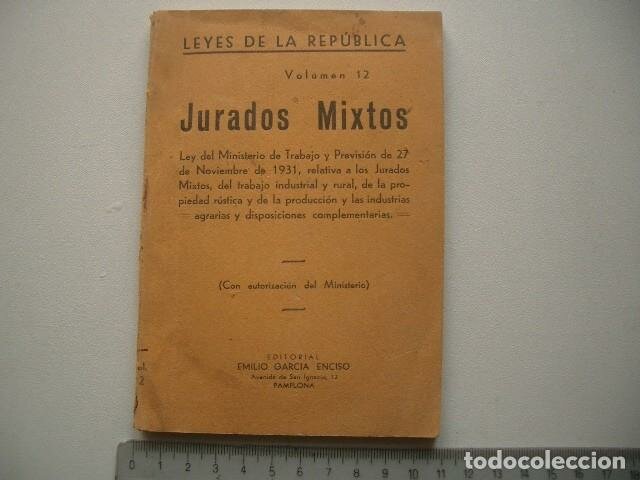 Leyes de Jurados Mixtos y Asociaciones Profesionales