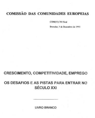 Livro Branco Crescimento, Competitividade, Emprego: os desafios e as pistas para entrar no século XXI