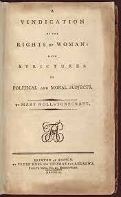 Mary Wollstonecraft Publishes “A Vindication of the Rights of Woman”