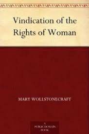 A Vindication of the Rights of Women