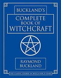 "Buckland's Complete Book of Witchcraft"