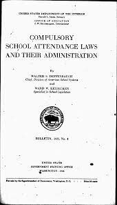 First Mandatory School Attendance Policy