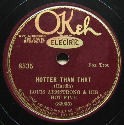 Louis Armstrong's "Hotter Than That" recorded