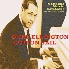 Duke Ellington's "Cottontail" composed