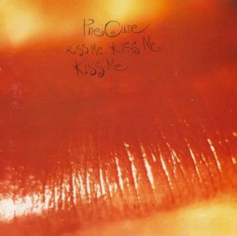 The Cure - Kiss Me Kiss Me