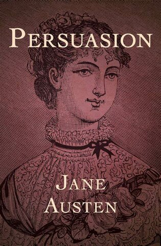 Jane finishes "Persuasion"; she stops writing because of her illness