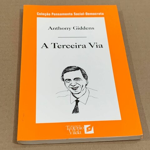 A terceira via. Anthony Giddens