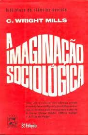 A imaginação sociológica. Mills.1956