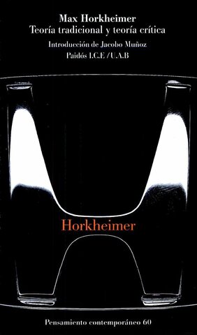 Teoria tradicional e teoria crítica. Horkheimer. 1937
