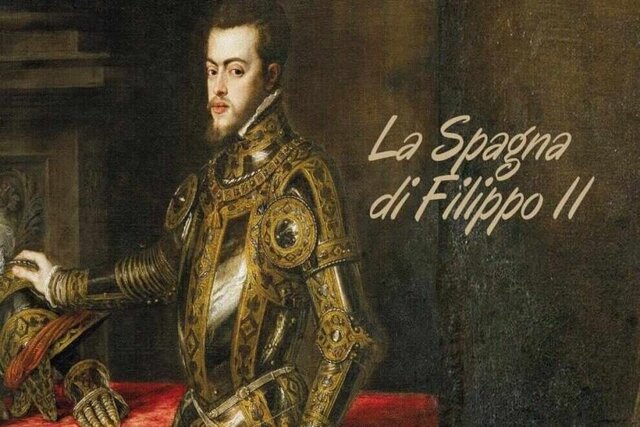 La Spagna assolutista di Filippo II