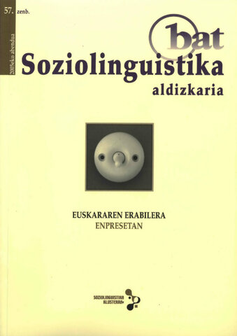 Argitalpena: Bat SL Aldizkarian 2. Dossierra. Euskararen erabilera enpresetan