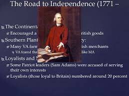 THE ROAD TO INDEPENDENCE, 1771–1776