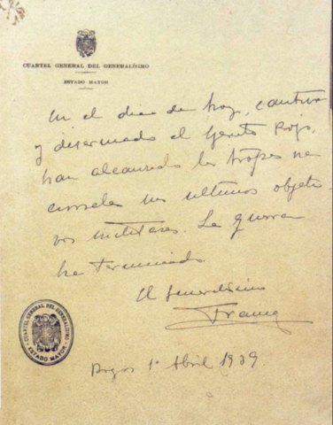 El general Franco hace público el último parte de guerra: la guerra ha terminado con la victoria de los nacionales.