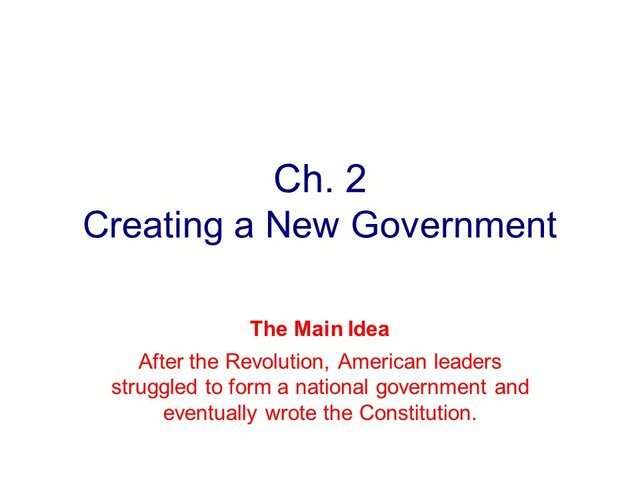 Devising the New Government