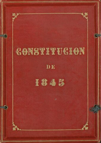 LA CONSTITUCIÓN DE 1845