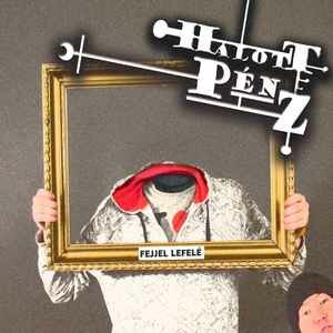 Az első album megjelenése, Fejjel lefelé címmel