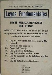 PROMULGADAS LEYES FUNDAMENTALES DEL FRANQUISMO