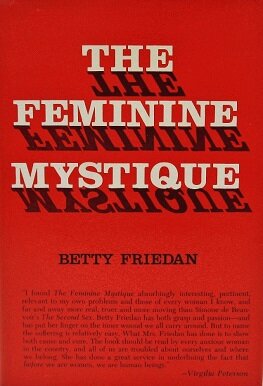 The Feminine Mystique Published