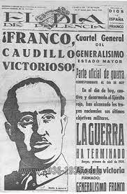 El general Franco hace público el último parte de guerra: la guerra ha terminado con la victoria de quienes se habían sublevado tres años antes.