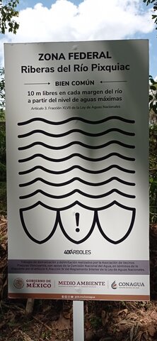 Primer letrero protegiendo zona federal del río